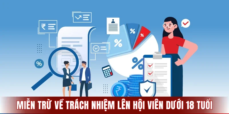 Miễn trừ về trách nhiệm lên hội viên dưới 18 tuổi