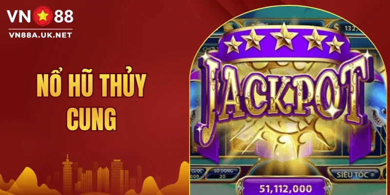 Nổ Hũ Thủy Cung