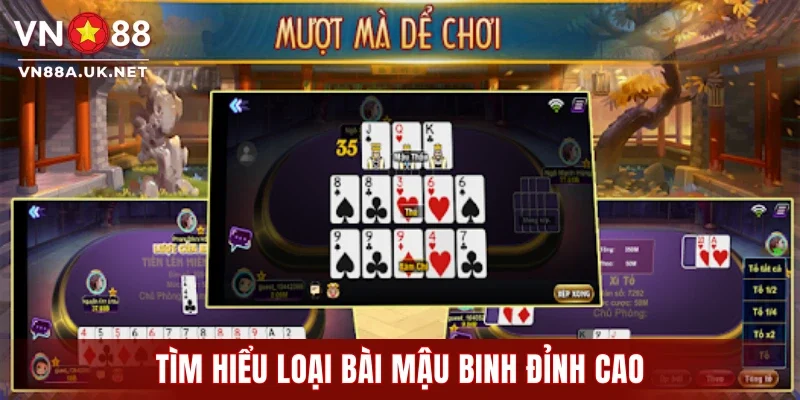 Tìm hiểu loại bài Mậu binh đỉnh cao